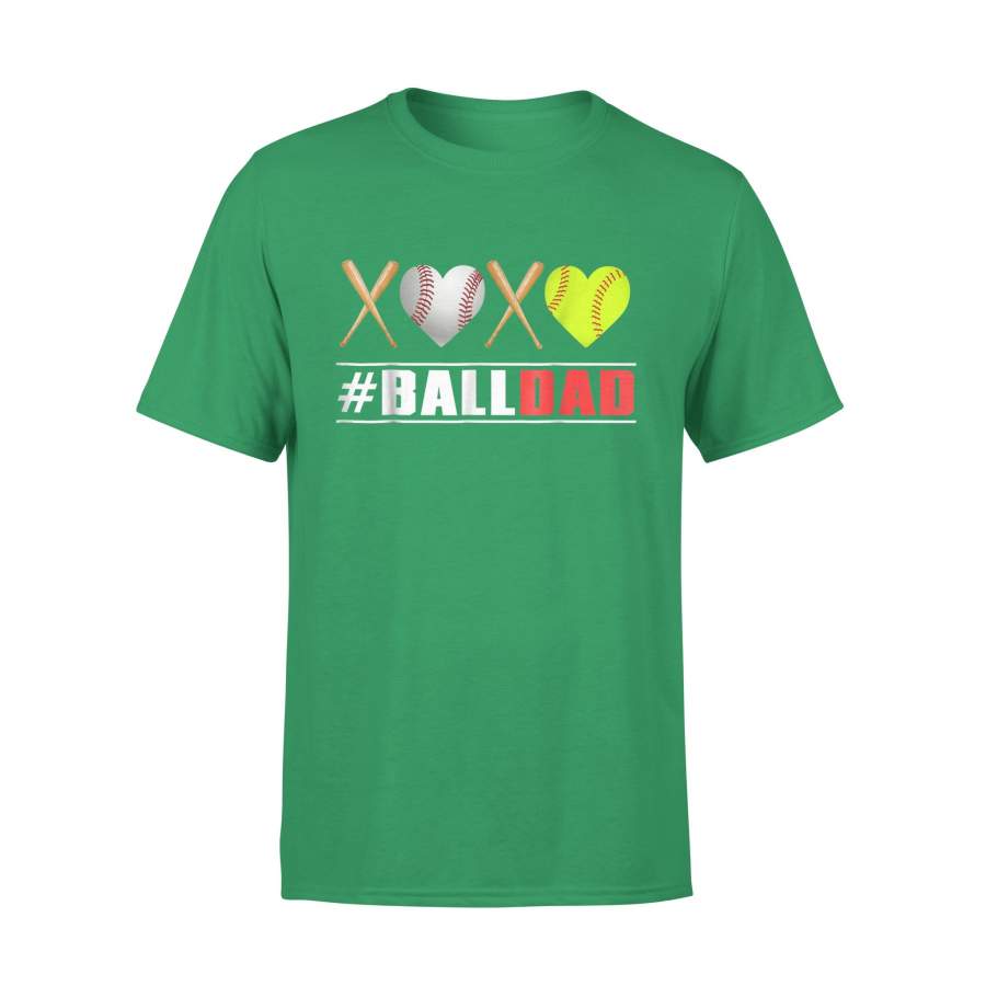 Ball Dad Shirt Softball Dad Baseball Dad T-Shirt