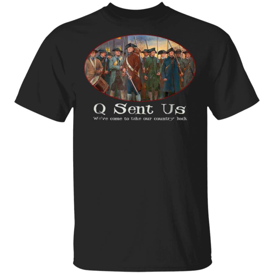 Qanon Where We Go One We Go All Q Anon Sent Us MAGA Shirt