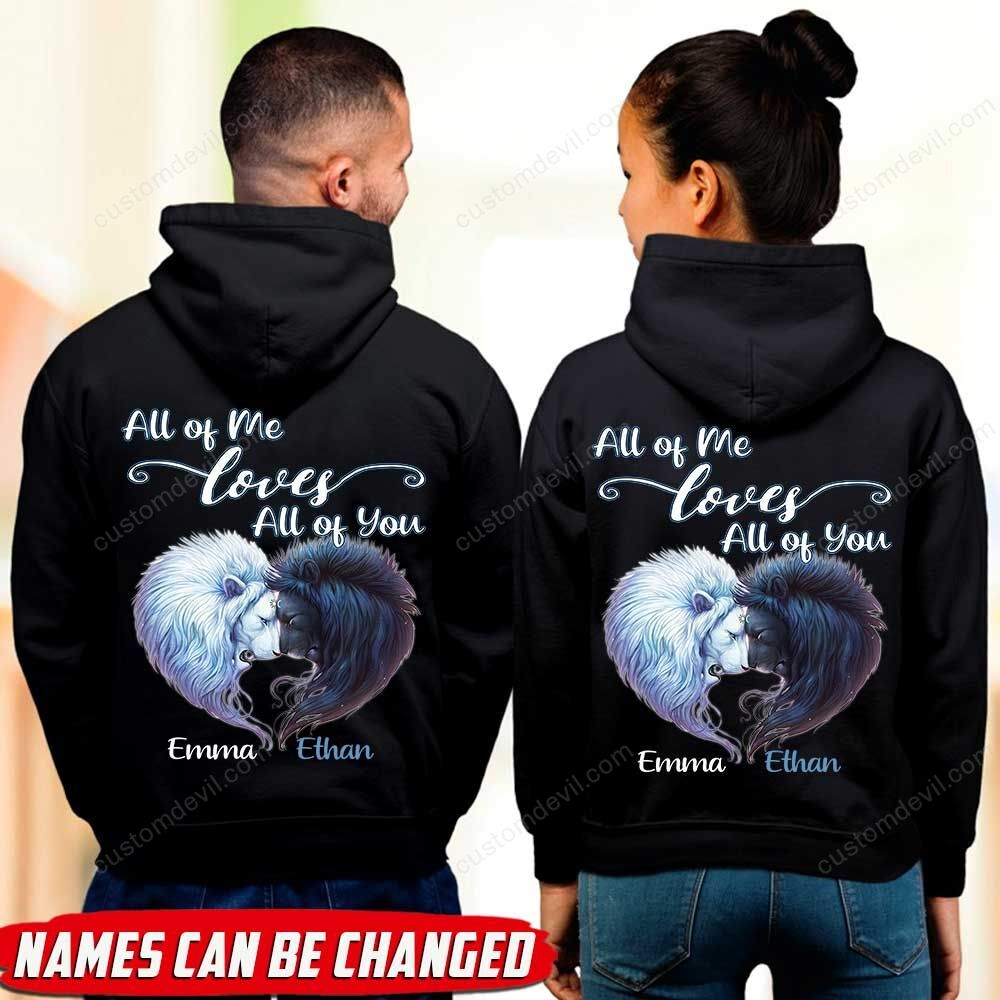 All Of Me Loves All Of You Couple Lions Hoodie Hqd-16Xt028