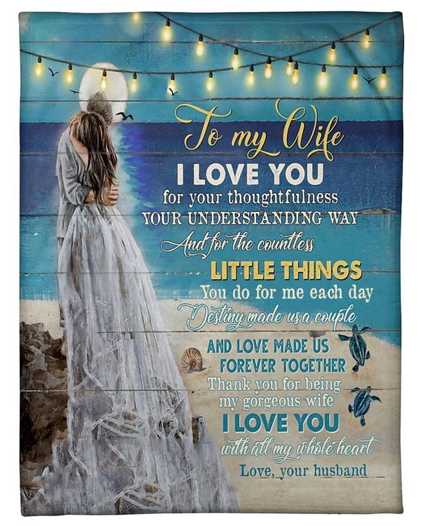 To My Wife I Love You For Your Thoughtfulness Fleece Blanket Gift For Family,Birthday,Wife,Couple,Gift Home Decor Bedding Couch Sofa Soft And Comfy Cozy