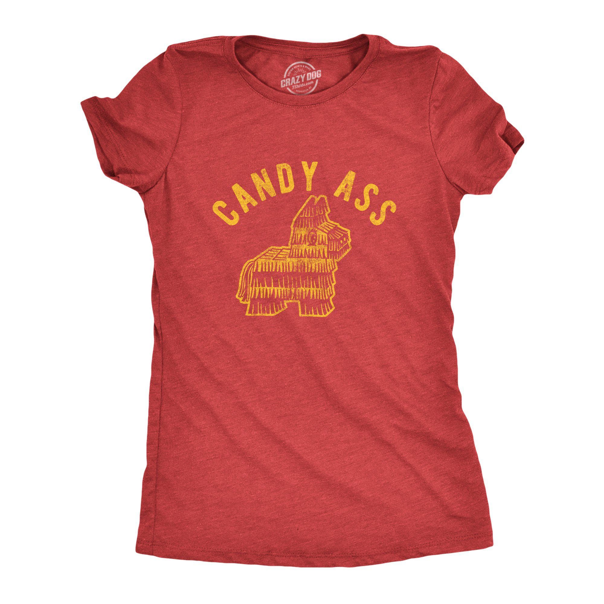 Candy Ass Women’S Tshirt