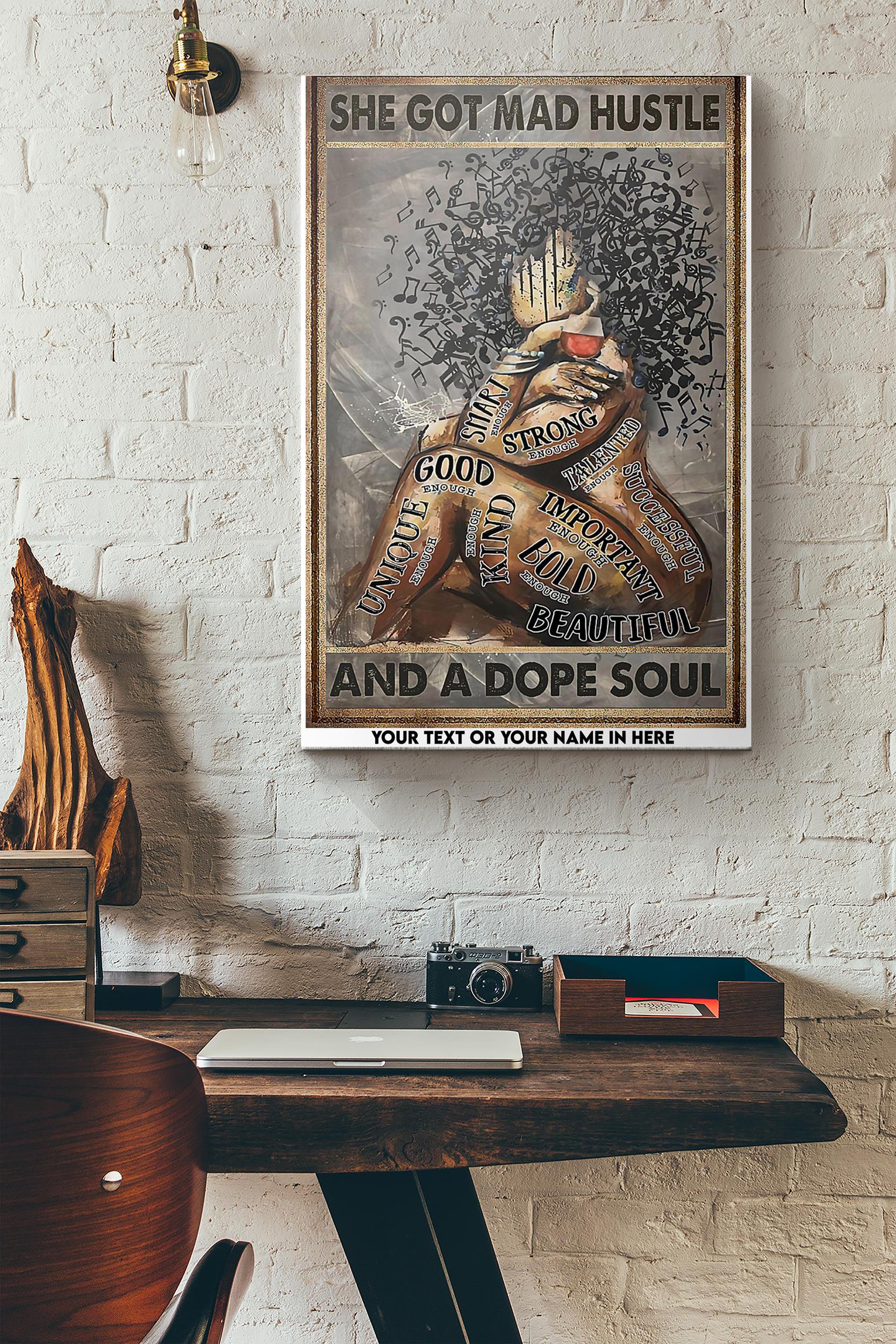 Black Girl Music She Got Mad Hustle And A Dope Soul Poster Wrapped Canvas