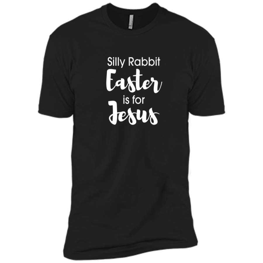 Christian Silly Rabbit Easter is for Jesus Shirt Next Level Premium Short Sleeve Tee