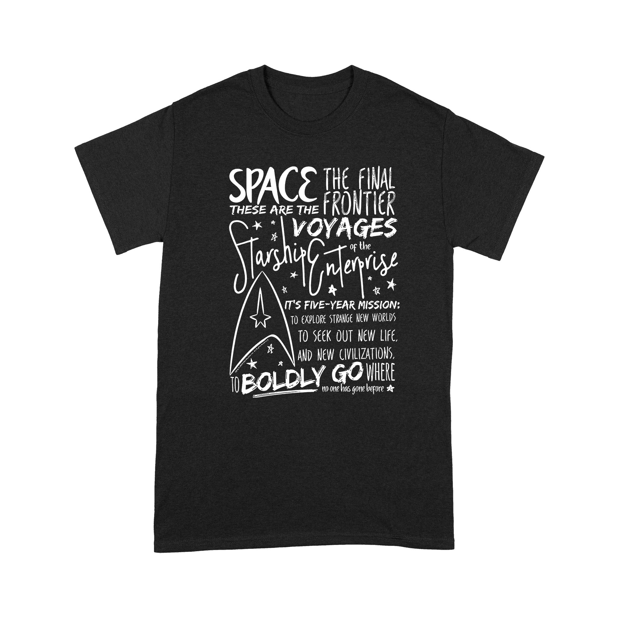 Space The Final Frontier These Are The Voyages Starship Enterprise Star Trek – Premium T-Shirt