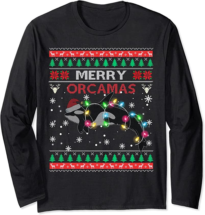 Merry Orcamas Santa Claus Killer Whale Fan Ugly Xmas Sweater Long Sleeve T-Shirt