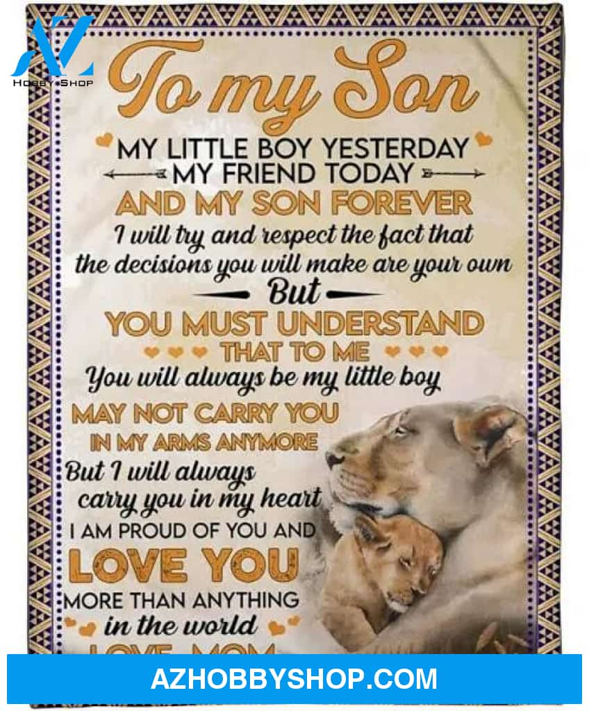 To My Son I Love You Quote Lion Fleece Blanket Gift From Mom For Son