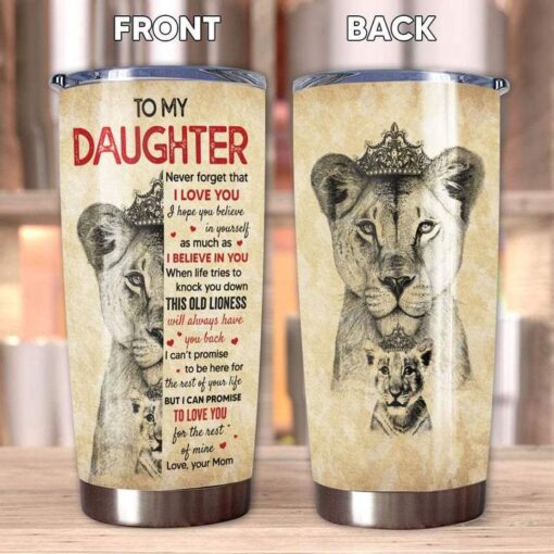 To My Daughter Lion Never Forget That I Love You Stainless Steel Tumbler