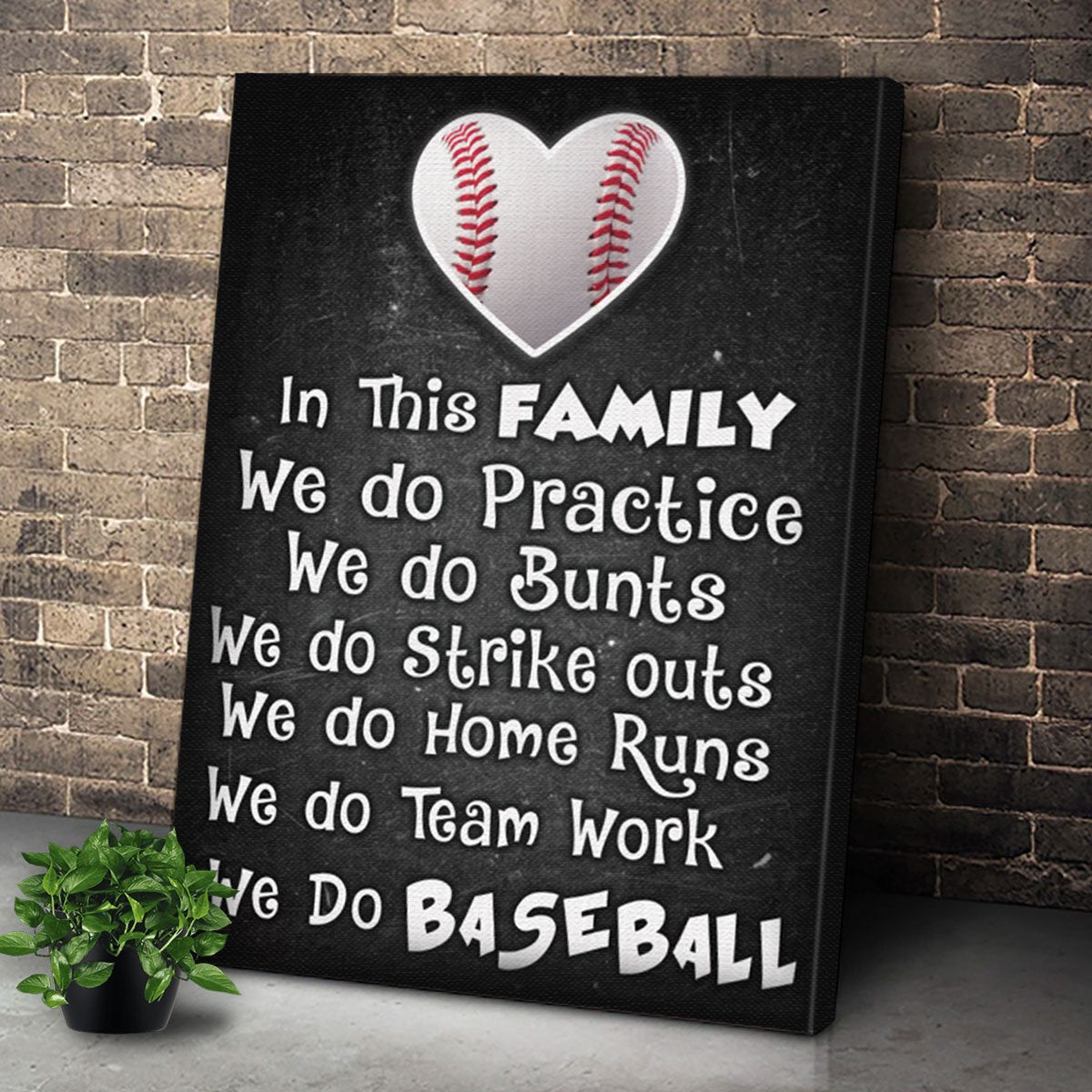 We Do Baseball – Matte Canvas