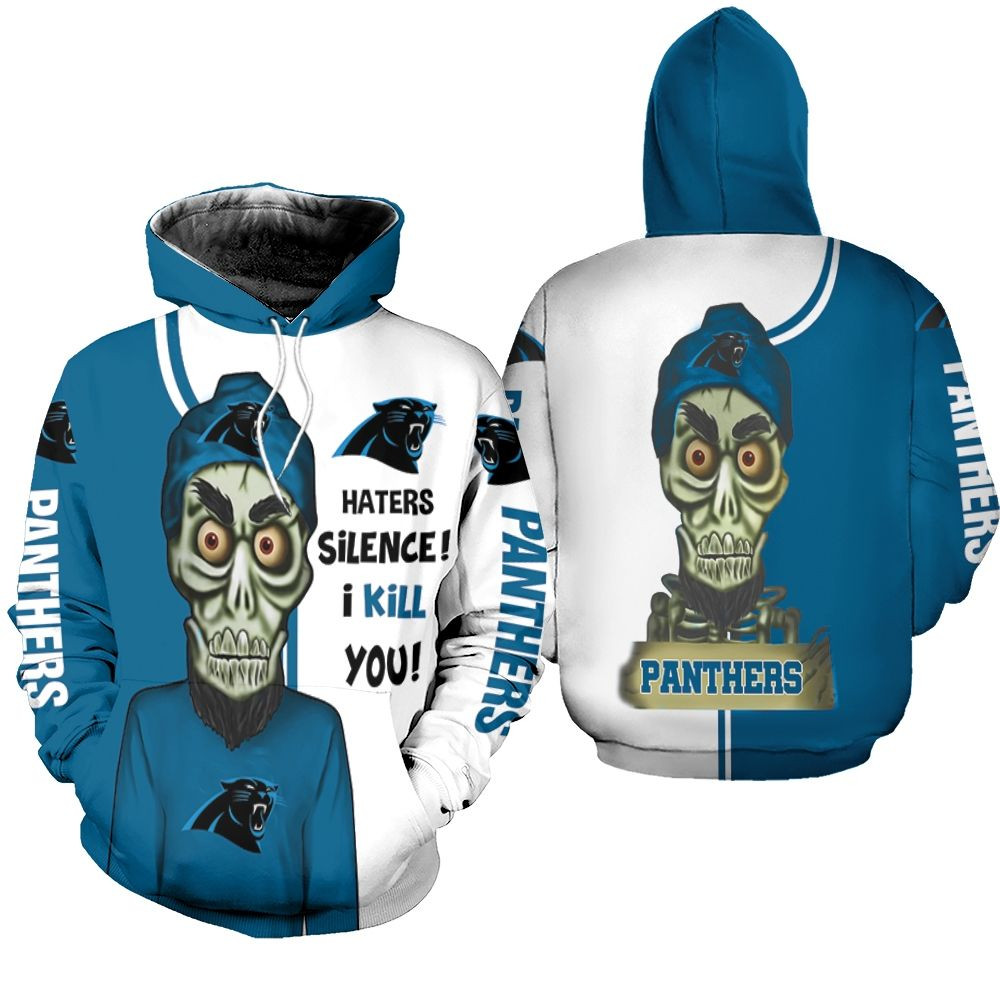 Carolina Panthers Haters I Kill You 3D Hoodie