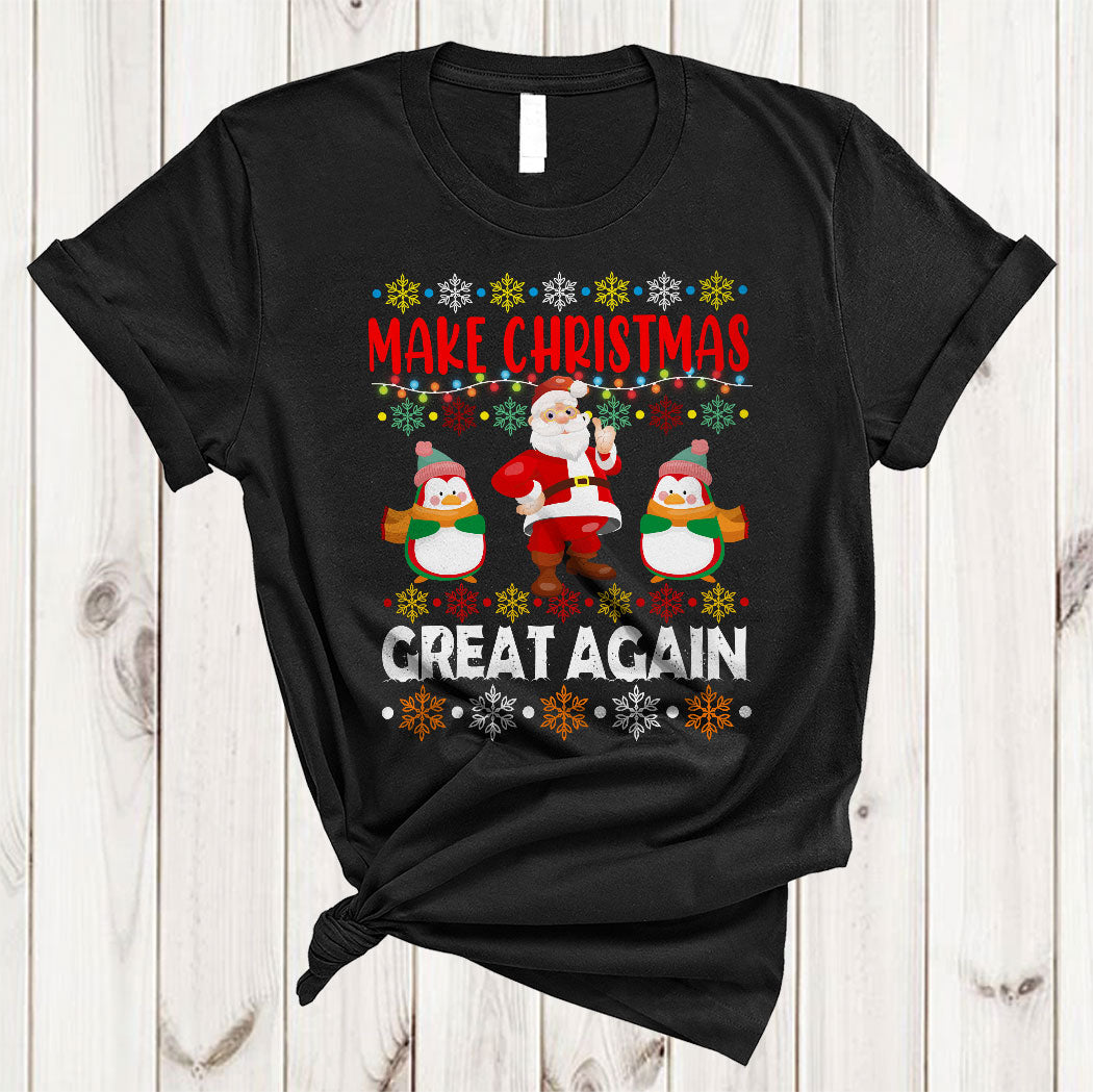 Make Christmas Great Again Funny Christmas Lights Sweater Santa Penguin Lover Gifts T-Shirt