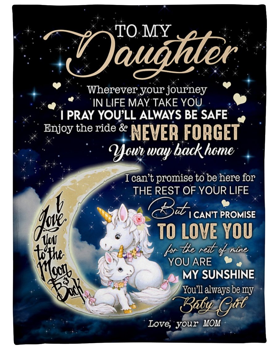 To My Daughter Wherever Your Juorney In Life May Take You Fleece Blanket Home Decor Bedding Couch Sofa Soft and Comfy Cozy