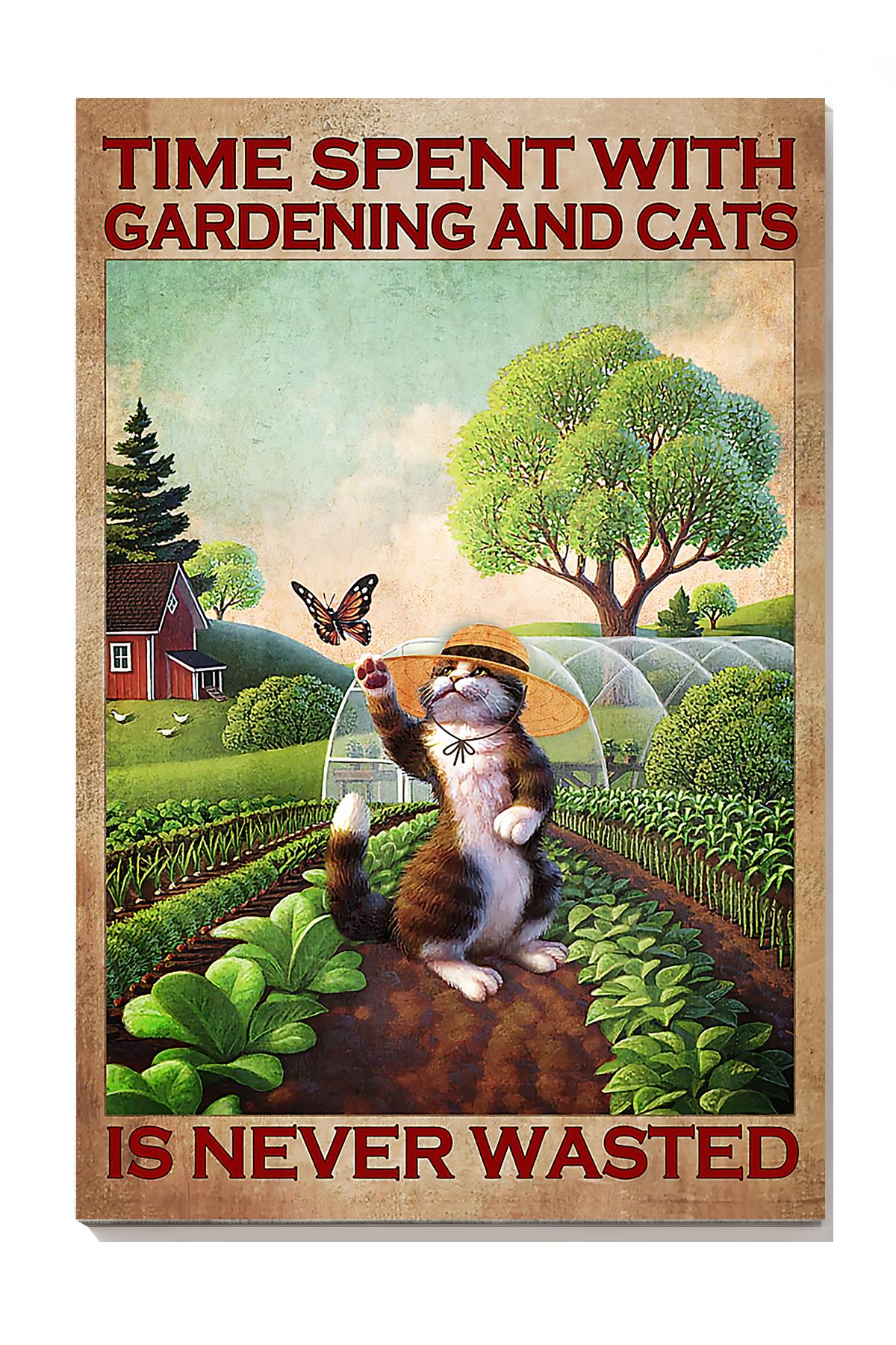 Time Spent With Gardening And Cats Never Wasted Inspiration Quotes For Home Decor Wrapped Canvas