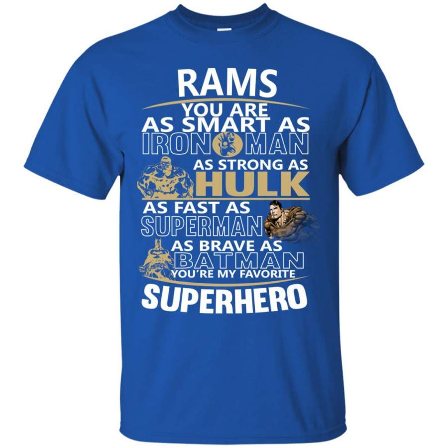 Los Angeles Rams You’re My Favorite Super Hero T Shirts