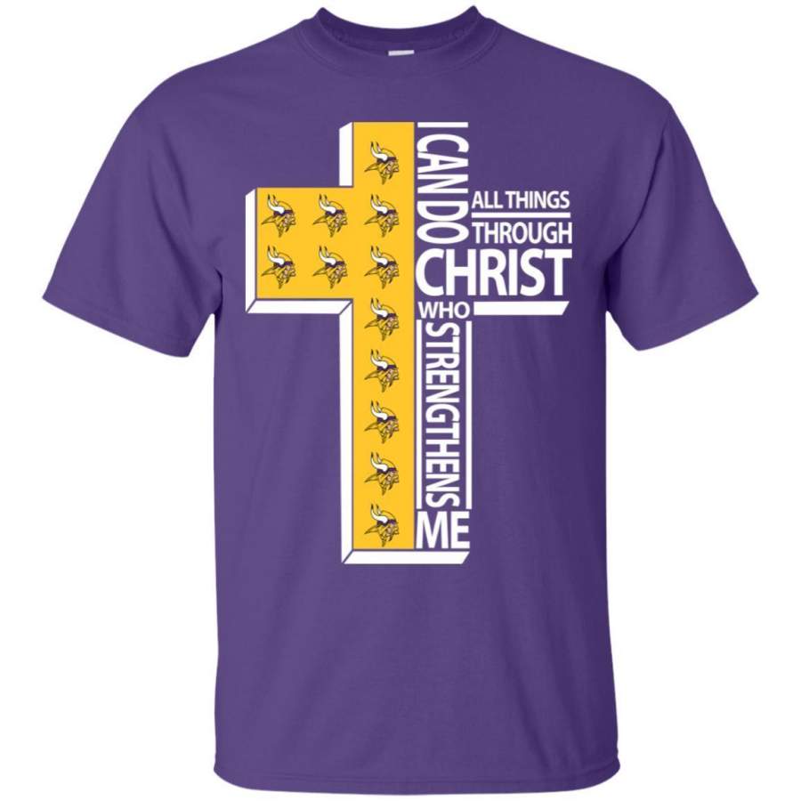 Gorgeous I Can Do All Things Through Christ Minnesota Vikings T Shirts