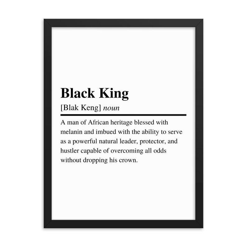 Black King , Black Pride, Black Man Definition Matte Poster