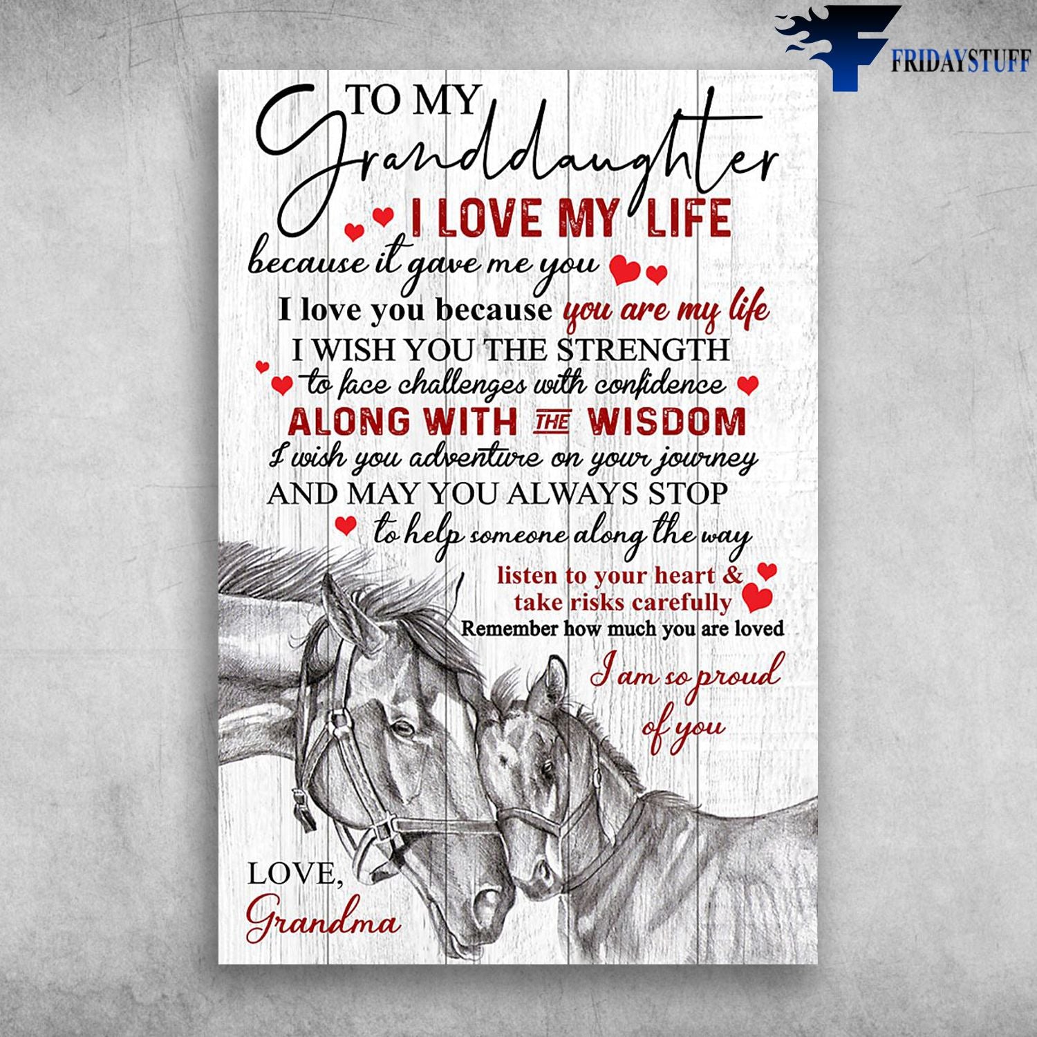 To My Granddaughter I Love My Life Because It Gave Me You I Am So Proud Of You Love Grandma Canvas Christmas Gift Ideas