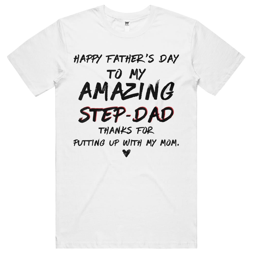 happy fathers day to my amazing Step Dad gift for fathers (2) T Shirts