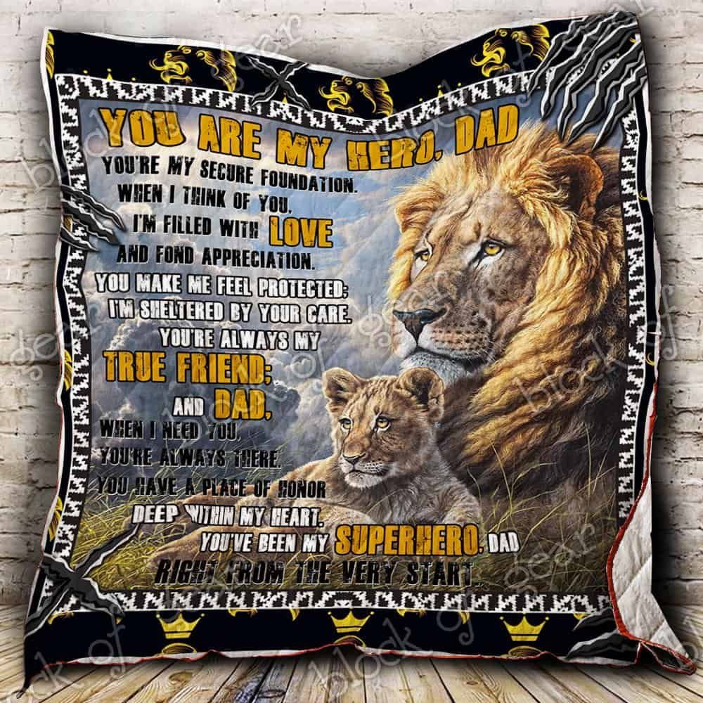 You Are My Hero, Dad Lion Cl2100634Mdq Quilt Blanket