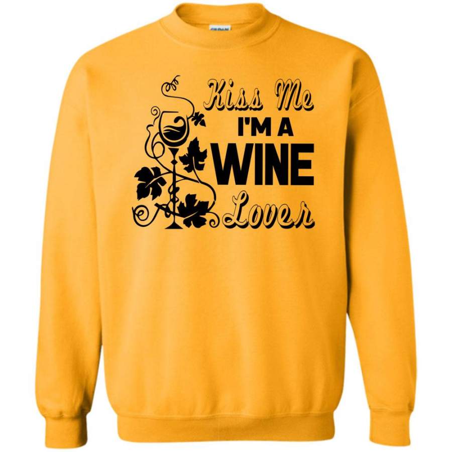 I Am Love Wine T Shirt, Kiss Me I’m A Wine Lovers Sweatshirt