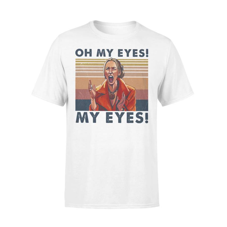 Oh My Eyes My Eyes Phoebe Vintage Retro T-shirt