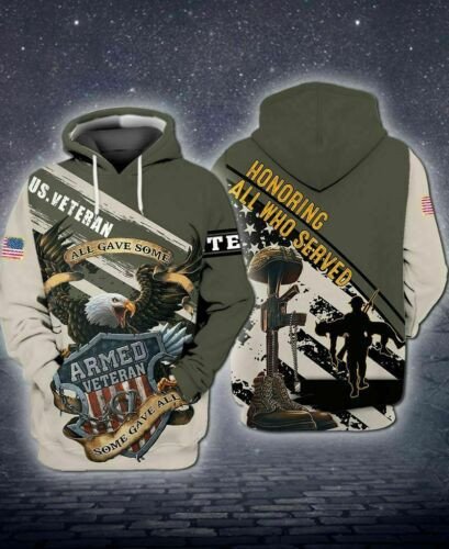 Us Armed Veteran Honoring All Served Who 3D Hoodie All Over Print Us