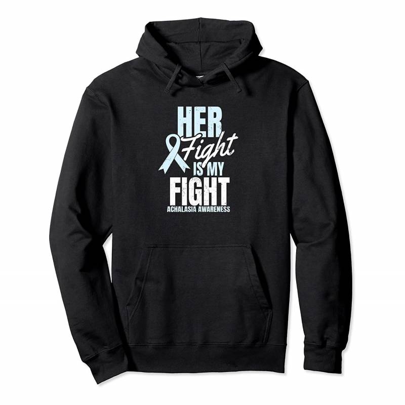 Achalasia Awareness Design Her Fight My Gift Pullover Hoodie