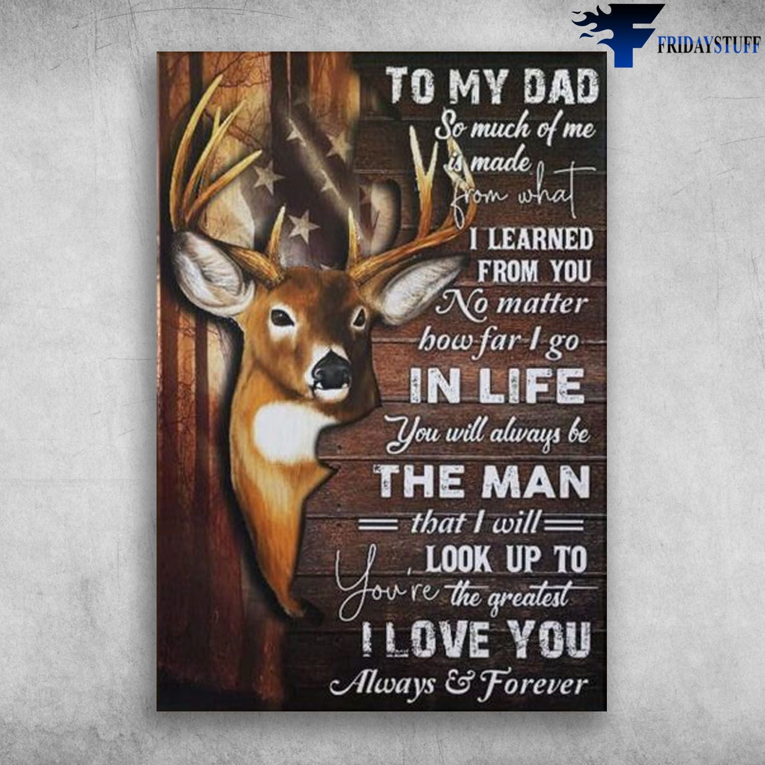 Beautiful Deer American Flag Youre The Greatest I Love You Always And Forever Canvas Christmas Gift Ideas