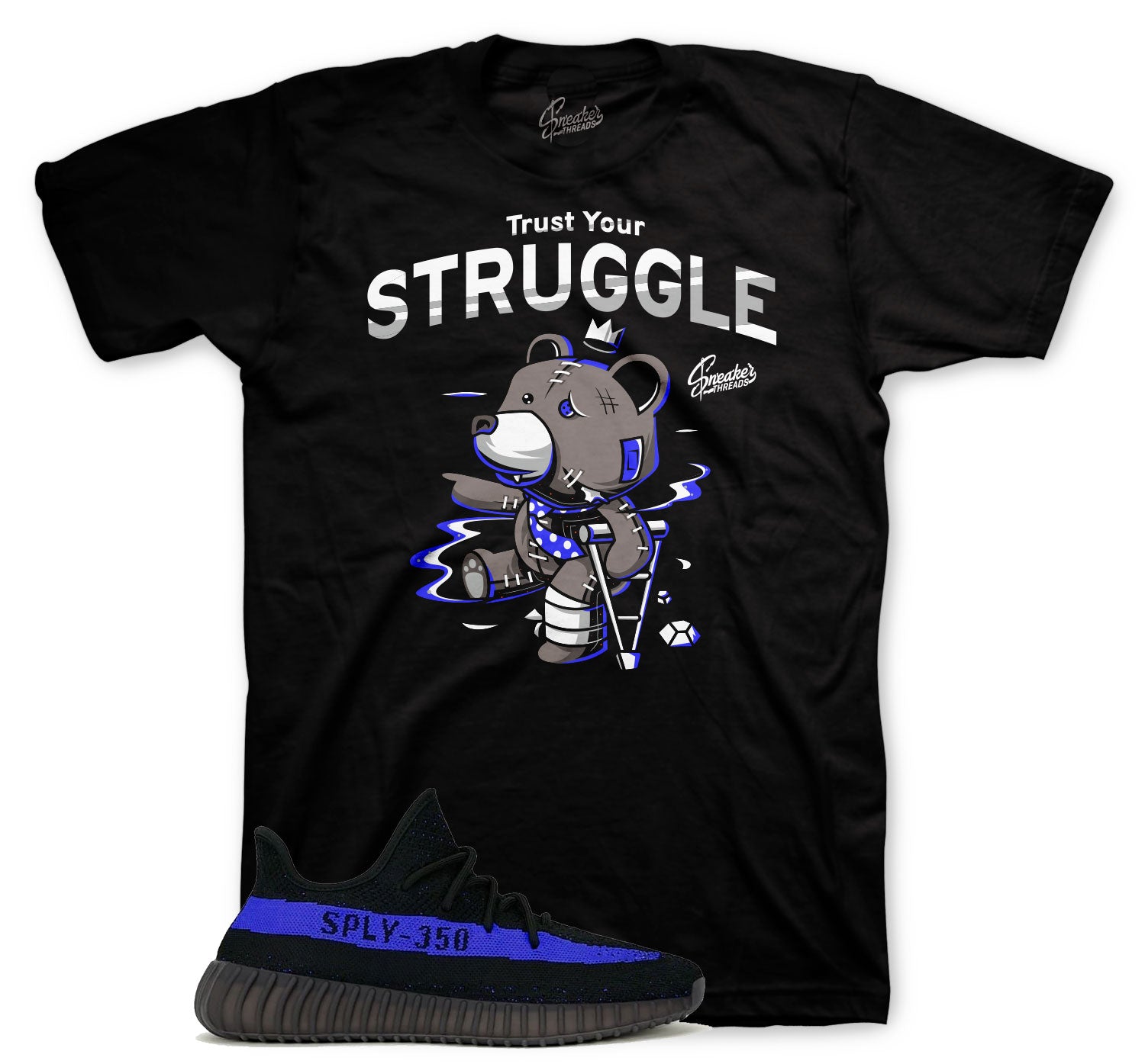 Yeezy 350 Dazzling Blue Trust Your Struggle Tees