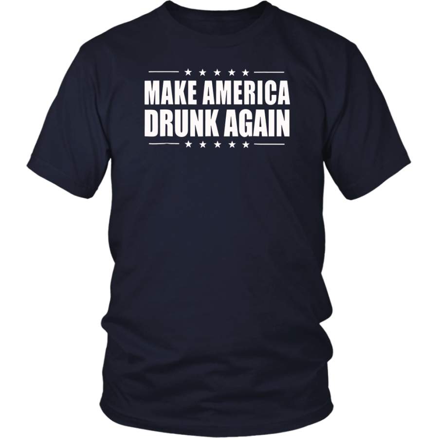 Make America Drunk Again Funny 4th of July Shirt