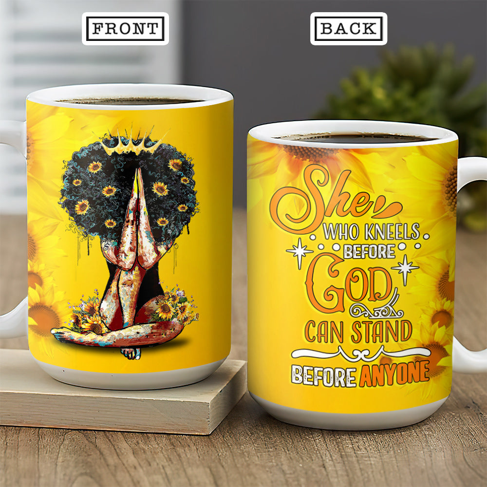 She Who Kneels Before God Can Stand Before Anyone Afro Women Black Girl African American Beautiful Woman Magic Black Girl Magic Black Queen Dngb0707004Z Full Color Ceramic Mug