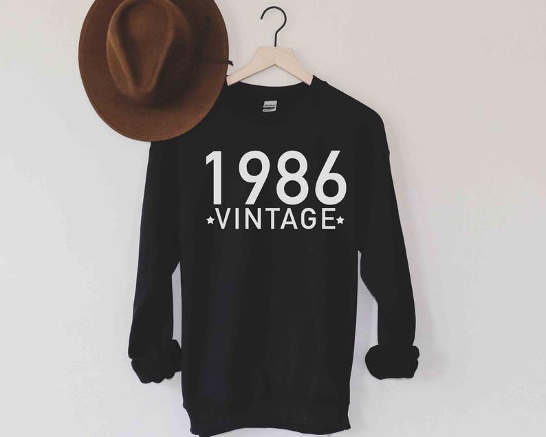 1986 Vintage Birthday Sweatshirt ,Vintage 1986, 1986 Sweatshirt, Birthday Gift For Mom, Sister Gift Birthday Gift