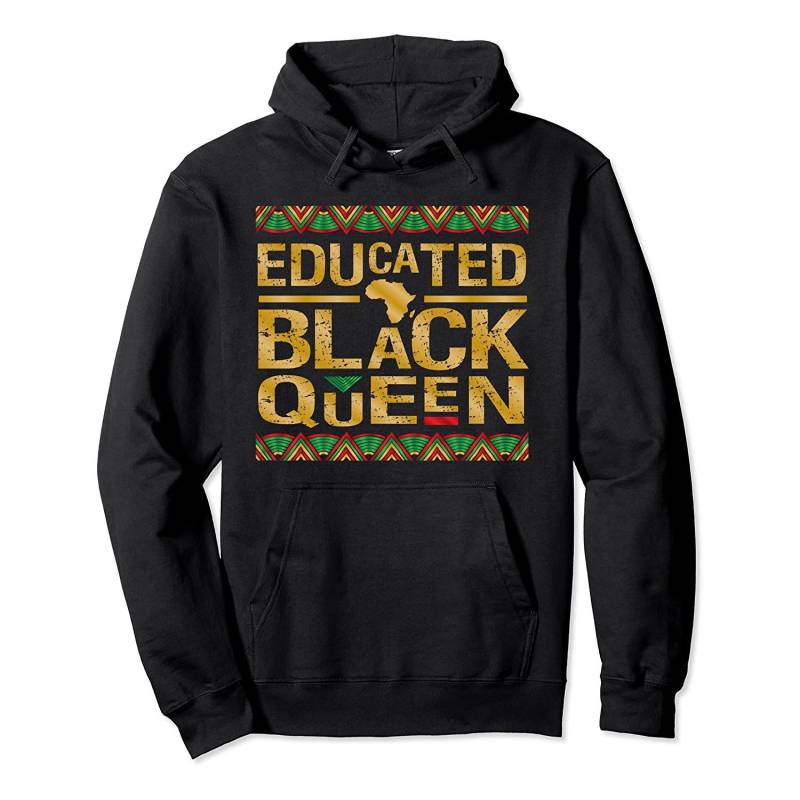 African Women Educated Black Queen Hoodie, T Shirt, Sweatshirt