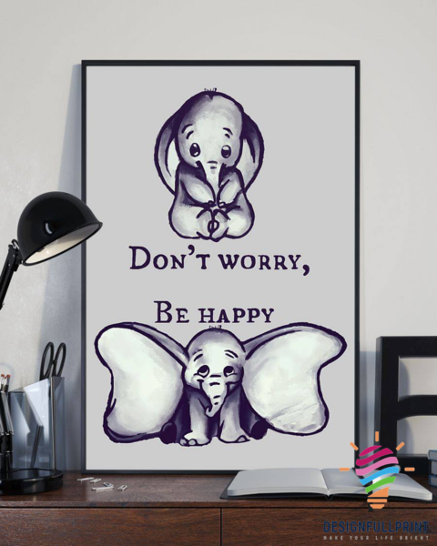 Baby Elephant Dont Worry Be Happy Poster Print, Canvas Poster Wall Art, Canvas Print Wall Decor