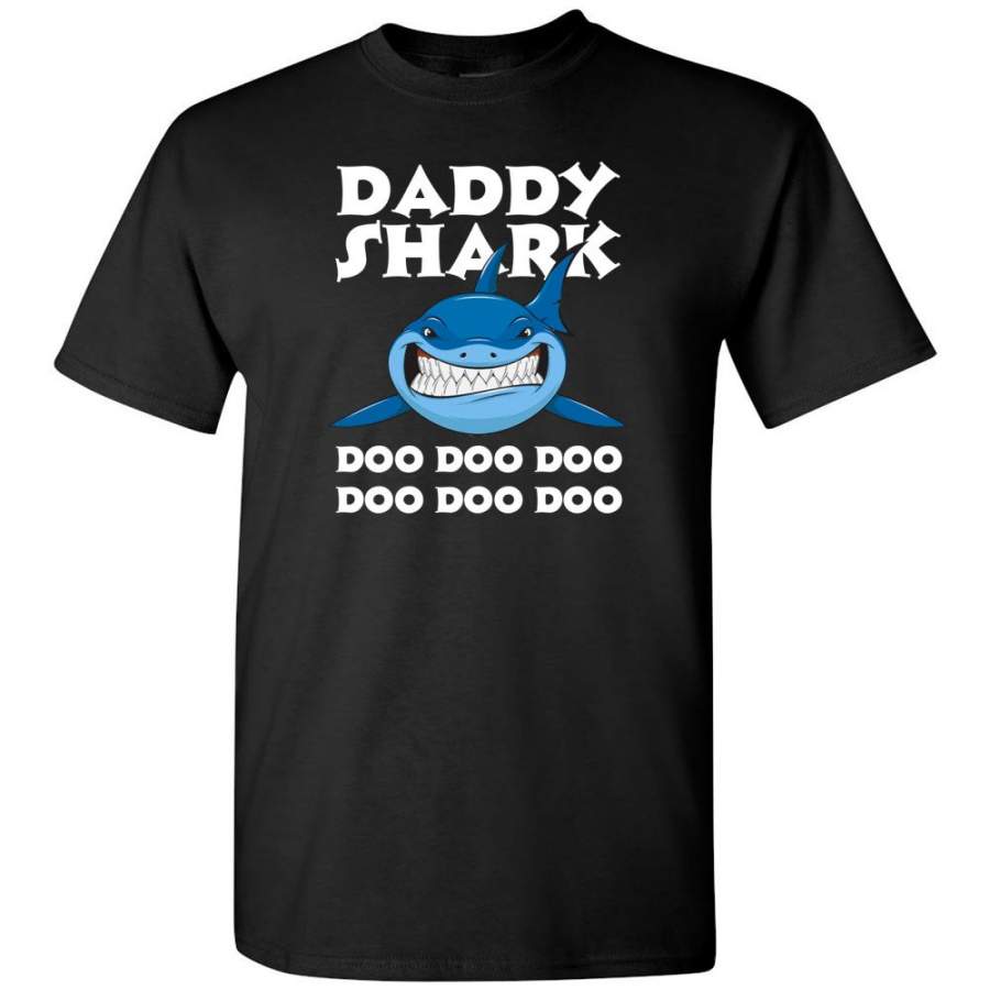 Daddy Shark Doo Doo Doo Doo – T-Shirt