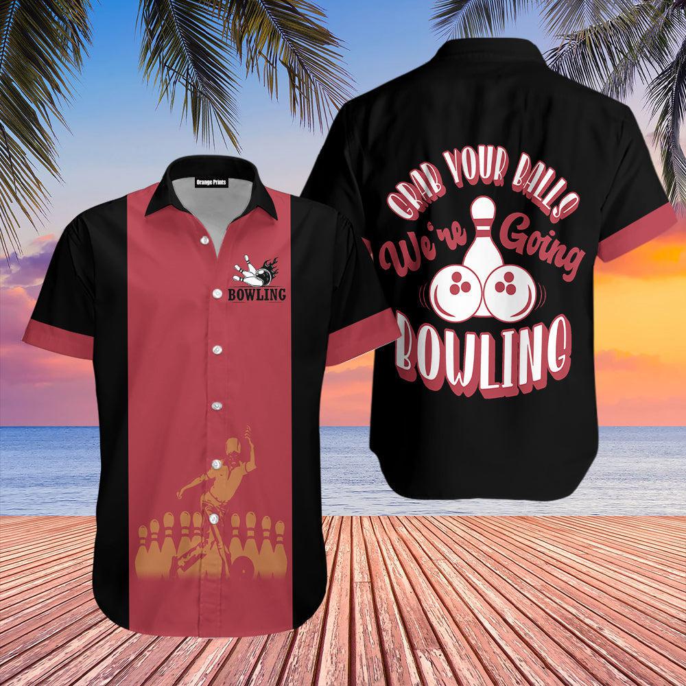 Bowling Grab Your Balls Hawaii Shirt For Men Women Ha62916