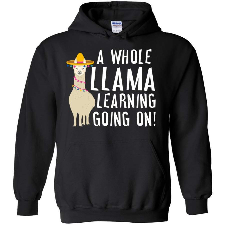 A Whole Llama Learning Going On! – Funny Animal Humor Hoodie