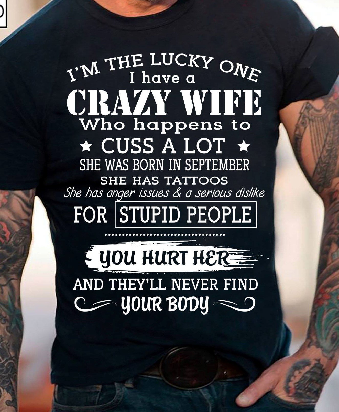 I Have A Crazy Wife Who Happens To Cuss A Lot Funny Wife Husband Standard/Premium T-Shirt Hoodie