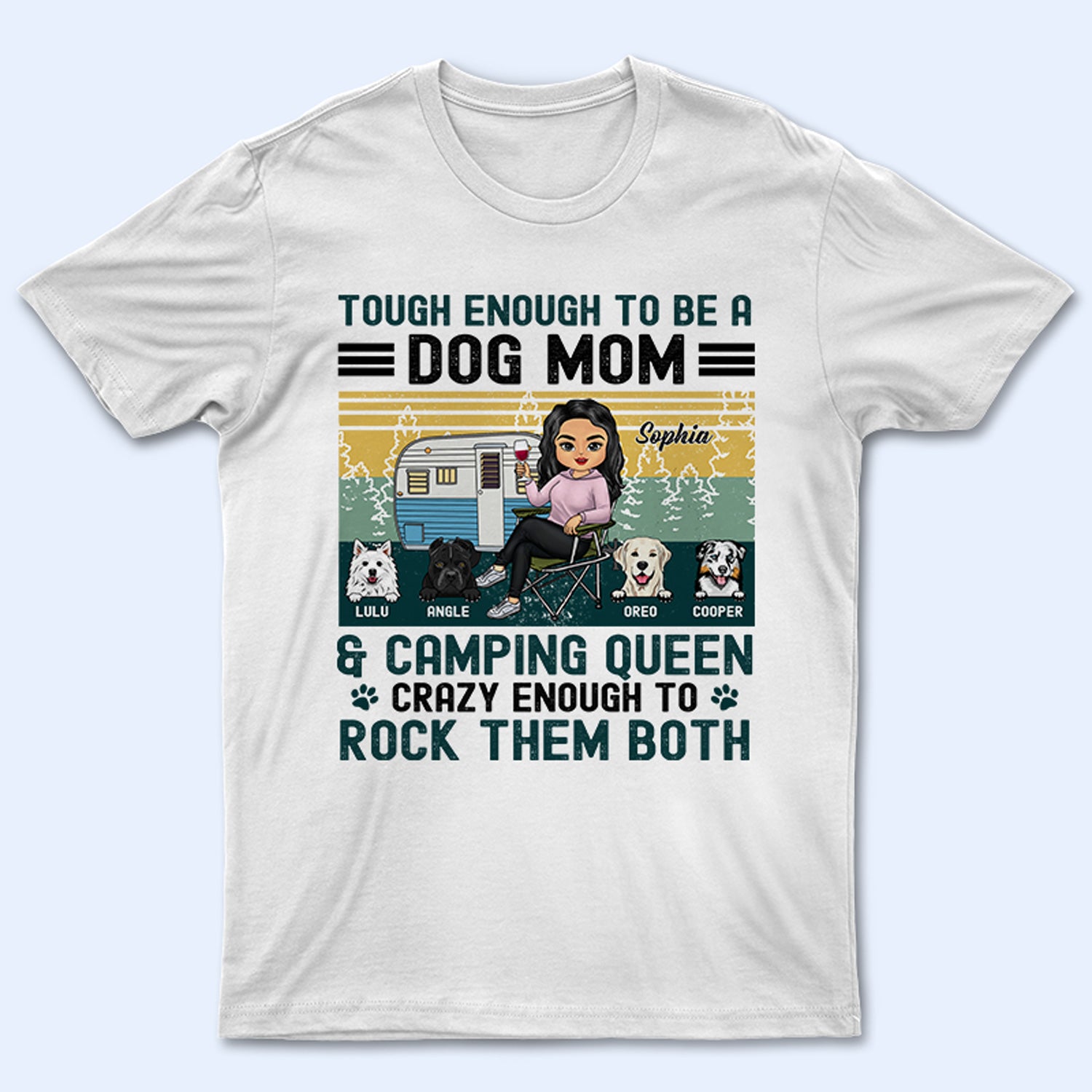 Tough Enough To Be A Dog Mom – Gift For Camping Dog Lover – Personalized Custom T Shirt