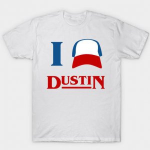 Stranger Things  i love Dustin RS T shirt