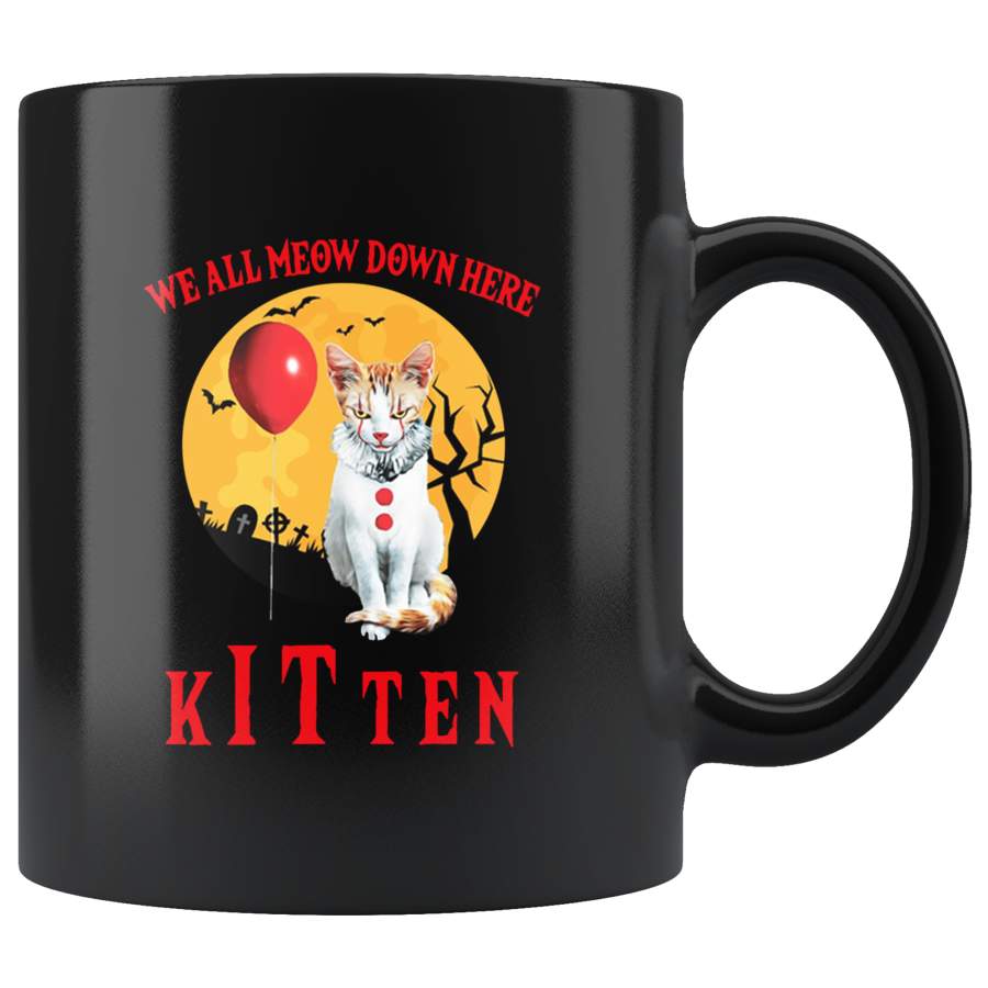 We All Meow Down Here Kitten Clown Halloween Gift Black Coffee Mug