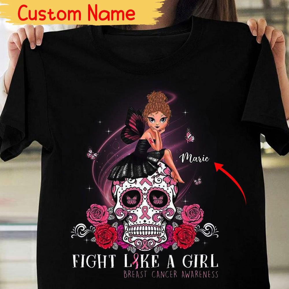 Fight Women Skull, Personalized Breast Cancer Shirts, Custom Name