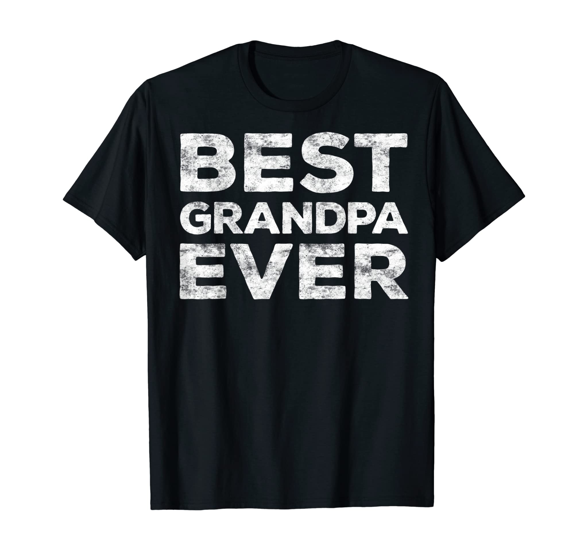 Mens Best Grandpa Ever T-Shirt Grandfather Gift Shirt