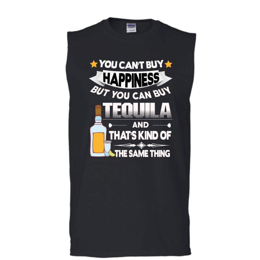 You Can’t Buy Happiness T Shirt, But You Can Buy Tequila T Shirt, Cool T Shirt (Men’s Cotton Sleeveless)