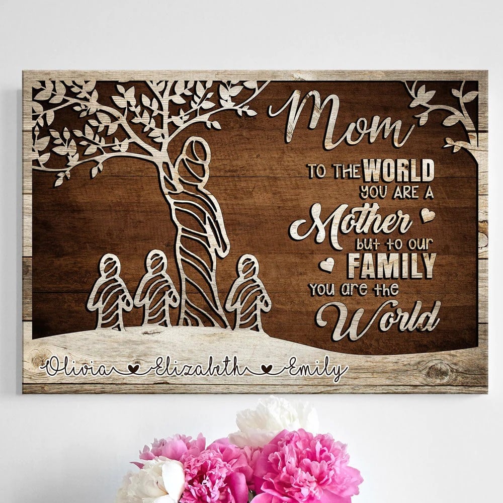 Personalized Mom Tree And Daughter And Son Canvas, You Are The World Meaningful Personalized Canvas