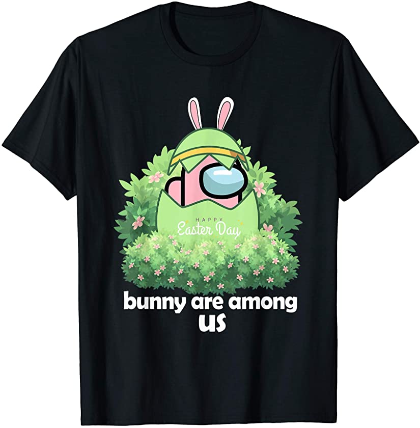 Bunny Are A.mong Us Easter day T-Shirt