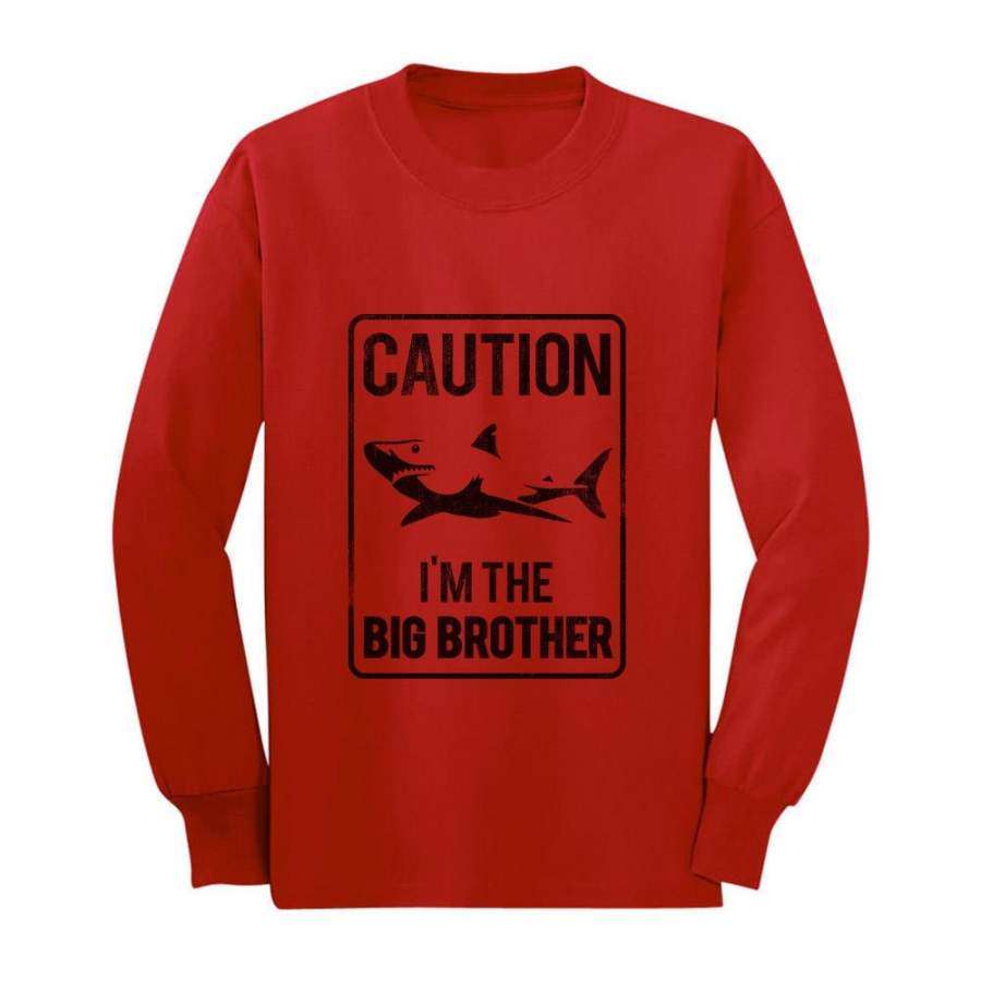 Shark Sign Caution I’m The Big Brother Gift Toddler/Kids Long sleeve T-Shirt