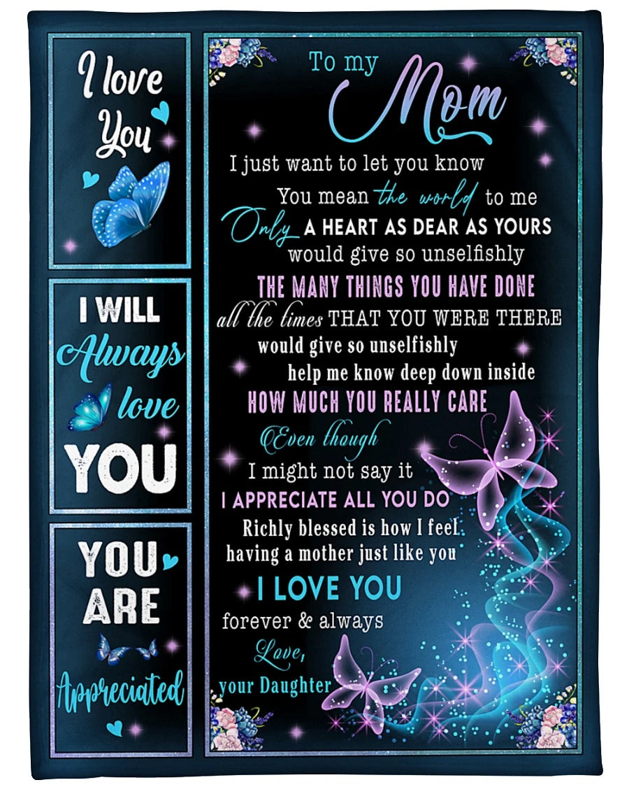 To My Mom You Mean The World To Me Only A Heart As Dear As Yours, Butterflies Fleece Blanket Home Decor Bedding Couch Sofa Soft And Comfy Cozy Gift From Daughter