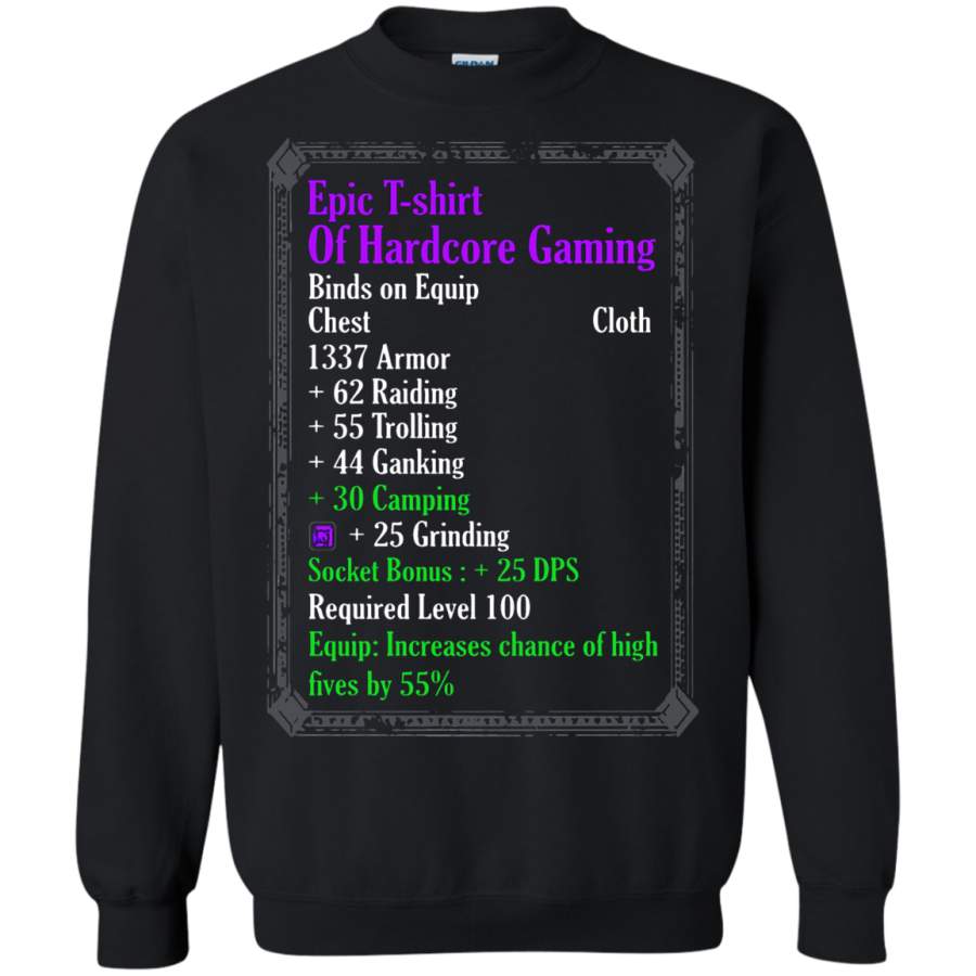 AGR World Of Warcraft Epic Of Hardcore Gaming Sweatshirt