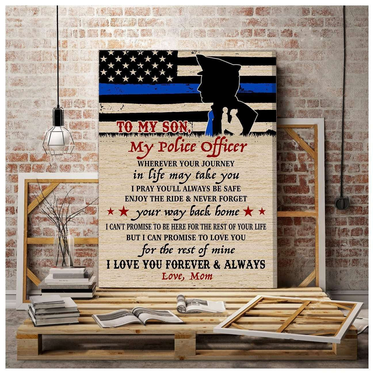 Canvas – Police Son – Wherever Your Journey In Life May Take You Gift For Family, Wall Art Decor, Canvas Print, Home Decor