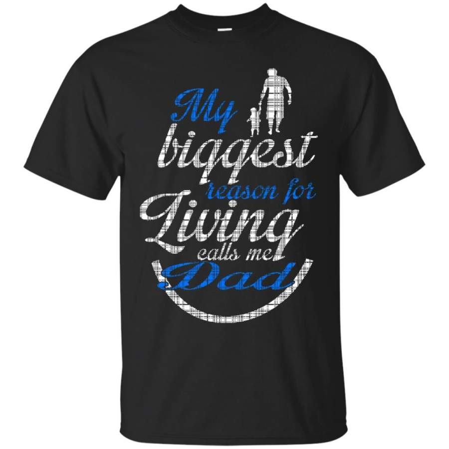 AGR Father s Day Papa T-shirts My Biggest Reason For Living Call Me Dad Shirts Hoodies Sweatshirts